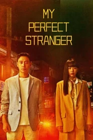 My Perfect Stranger (2023) ย้อนเวลาหาฆาตกร