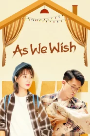 As We Wish (2022)