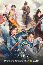 Sword and Fairy (2024) เซียนกระบี่เปิดผนึกพิชิตชะตา