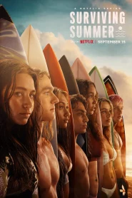 Surviving Summer (2022) ซัมเมอร์ท้าร้อน Season1