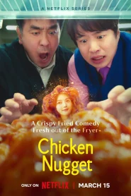 Chicken Nugget (2024) ไก่ทอดคลุกซอส