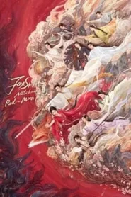 Fox Spirit Matchmaker Red-Moon Pact (2024) สื่อรักปีศาจจิ้งจอก ภาคจันทราสีชาด