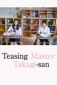 Teasing Master Takagi-San (2024) แกล้งนัก รักนะรู้ยัง