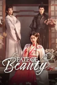 Fate of Beauty (2024) บุปผาซ่อนแค้น