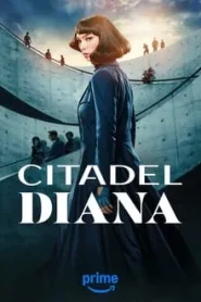 Citadel Diana (2024) ซิทาเดล ดิอาน่า