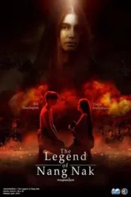 The Legend of Nang Nak (2024) นางนาคพระโขนง