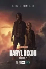 The Walking Dead Daryl Dixon Season 2 (2024) เดอะวอล์กกิงเดด แดริล ดิกสัน ซีซั่น 2