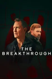 The Breakthrough (2025) รากเหง้าฆาตกร