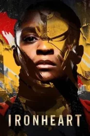 Ironheart (2025) ไอรอนฮาร์ต