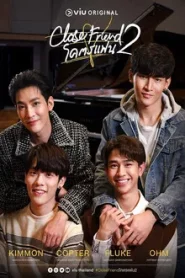 Close Friend 2 (2022) โคตรแฟน 2