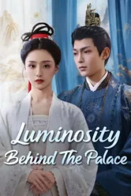 Luminosity Behind the Palace (2025) บุปผาปฏิวัติ
